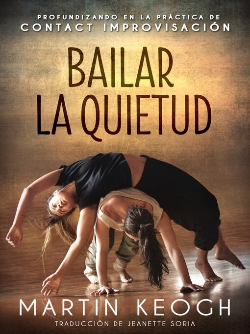 Title details for Bailar la quietud by Martin Keogh - Available